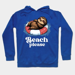 Beach Please Hoodie